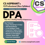 DPA Full Syllabus Test Series | CS PROFESSIONAL NEW SYLLABUS