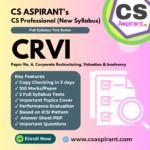 CRVI Full Syllabus Test Series | CS PROFESSIONAL NEW SYLLABUS