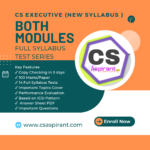 Both Modules (NS) Full Syllabus Test Series | CS EXECUTIVE | CS ASPIRANT