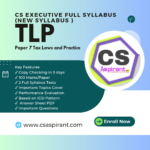 Tax Laws & Practice Full Syllabus Test Series | CS EXECUTIVE | CS A