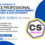 CMADD (New Syllabus) Unit Test Series - CS PROFESSIONAL