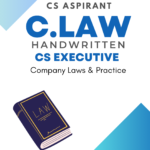 Company Law & Practice Handwritten Notes (New Syllabus) CS EXECUTIVE (E-BOOK)