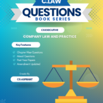 Company Laws & Practice Question Bank E-BOOK (New Syllabus) CS Executive