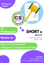 GOVERNANCE, RISK MANAGEMENT, COMPLIANCES AND ETHICS Short Notes |CS PROFESSIONAL
