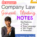 General Meeting Notes | Company Law | CS Satish | CS EXECUTIVE
